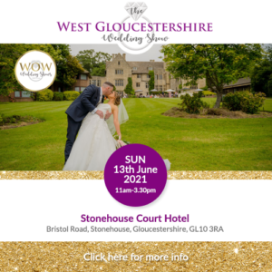The West Gloycestershire Wedding Show by WOW Wedding Shows West