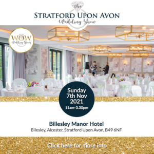 The Stratford Upon Avon Wedding Show at Billesley Manor