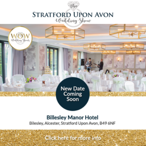 The Stratford Upon Avon Wedding Show by WOW Wedding Shows West